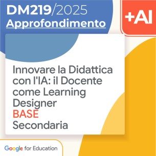 Innovare la Didattica con l'IA: il Docente come Learning...