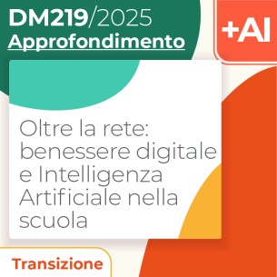 Oltre la rete: benessere digitale e Intelligenza...