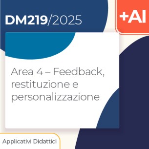 Area 4 – Feedback, restituzione e personalizzazione   2h