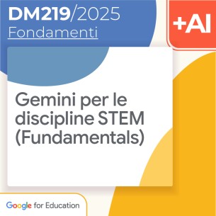 Gemini per le discipline STEM (Fundamentals) 8h