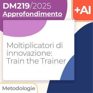 Moltiplicatori di innovazione: Train the Trainer 10h