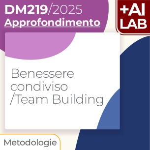 Benessere condiviso / Team Building 12h Lab in presenza