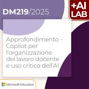 Approfondimento - Copilot per l’organizzazione del lavoro...