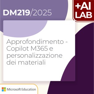 Approfondimento - Copilot M365 e personalizzazione dei...