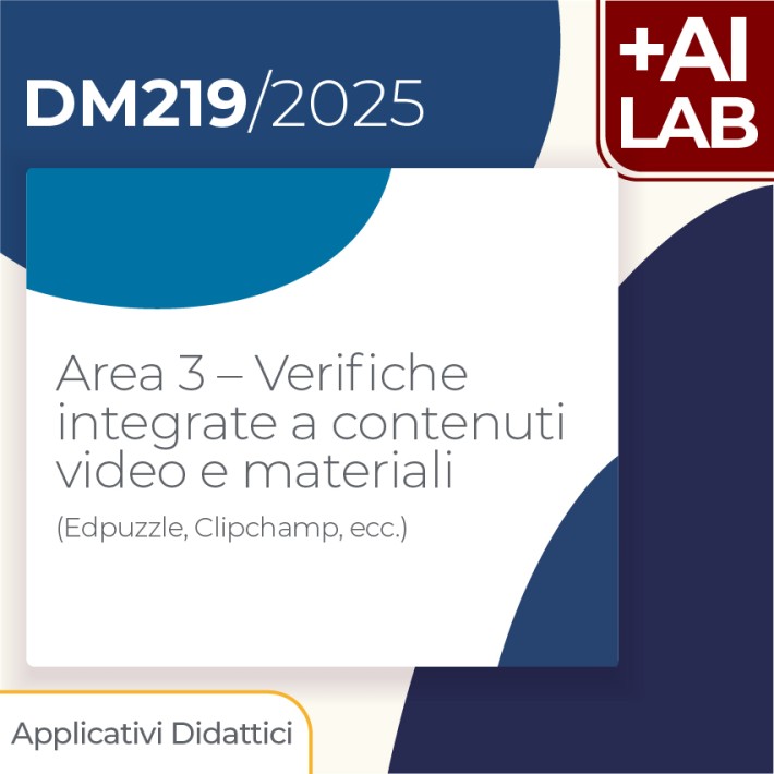 Area 3 – Verifiche integrate a contenuti video...