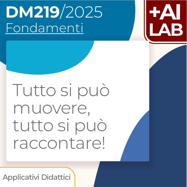 Tutto si può muovere, tutto si può raccontare!...