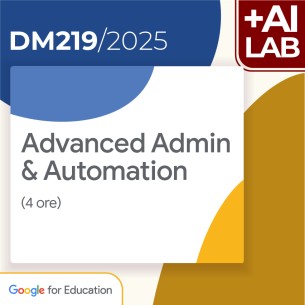 Advanced Admin & Automation 4h Lab in presenza