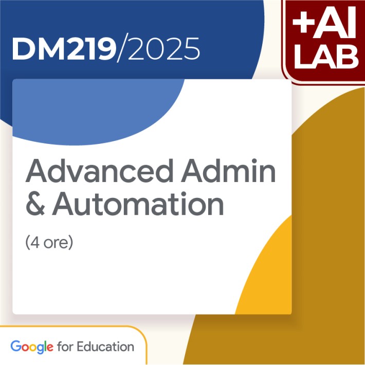 Advanced Admin & Automation 4h Lab in presenza