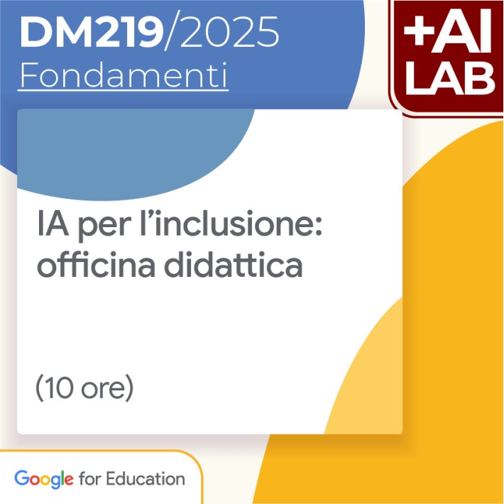 IA per l'inclusione: officina didattica 10h
