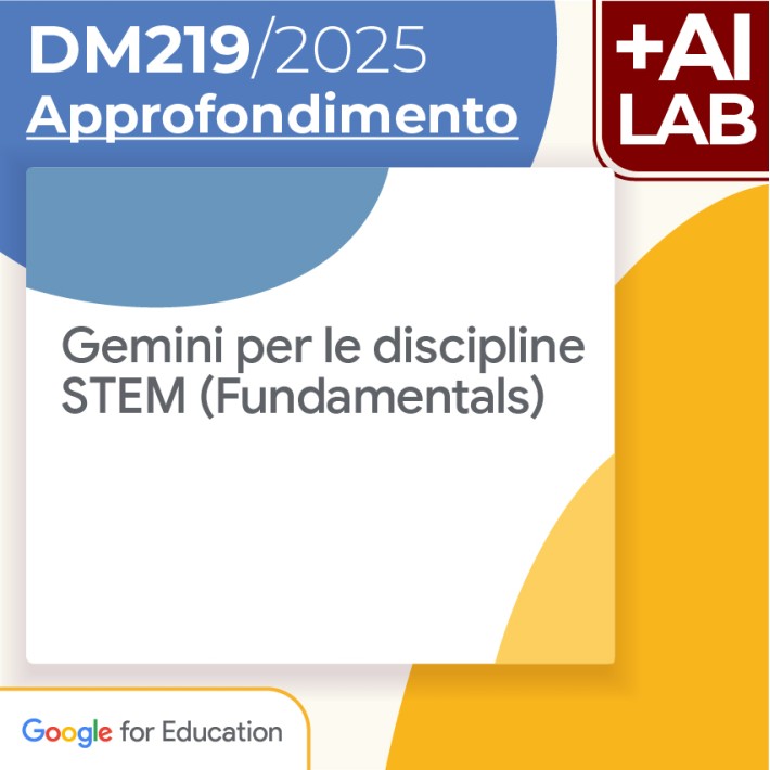 Gemini per le discipline STEM (Fundamentals)...